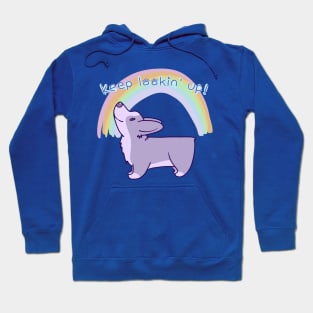 Keep Lookin' Up! (Corgi And Rainbow) Hoodie